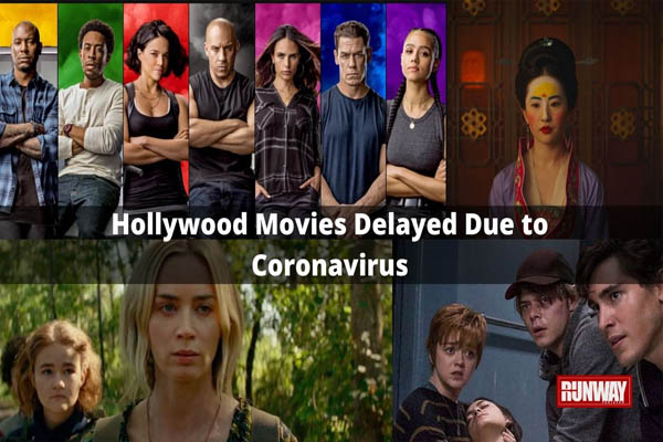  All the Movies Delayed Due to Coronavirus Pandemic